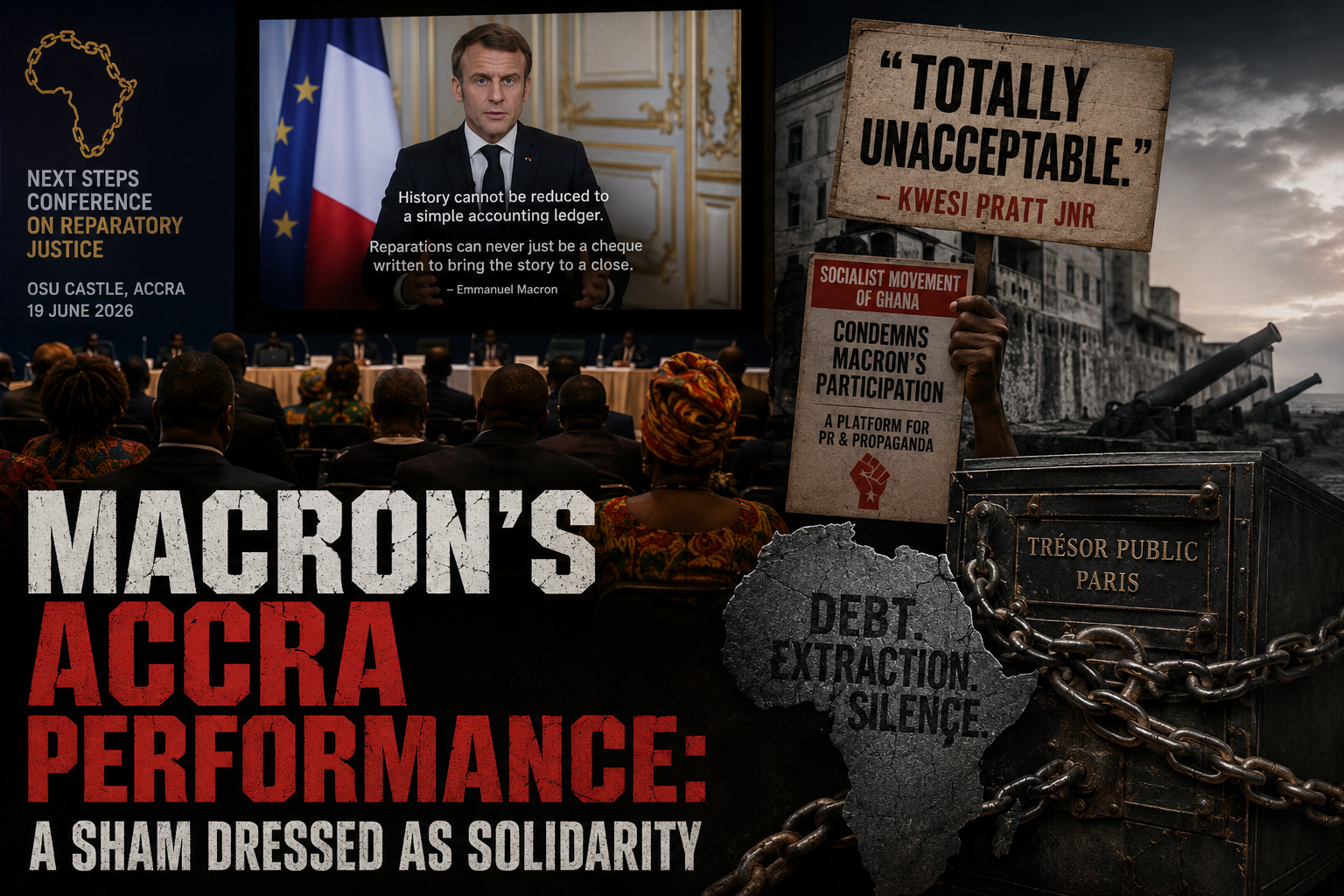 MACRON'S ACCRA PERFORMANCE: A SHAM DRESSED AS SOLIDARITY